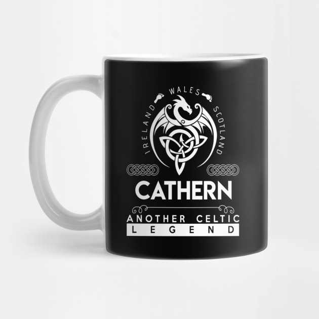 Cathern Name T Shirt - Another Celtic Legend Cathern Dragon Gift Item by harpermargy8920